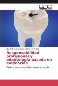 bokomslag Responsabilidad profesional y odontologia basada en evidencias