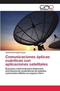bokomslag Comunicaciones pticas cunticas con aplicaciones satelitales