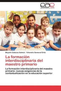 bokomslag La Formacion Interdisciplinaria del Maestro Primario