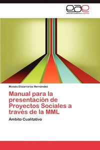 bokomslag Manual Para La Presentacion de Proyectos Sociales a Traves de La MML