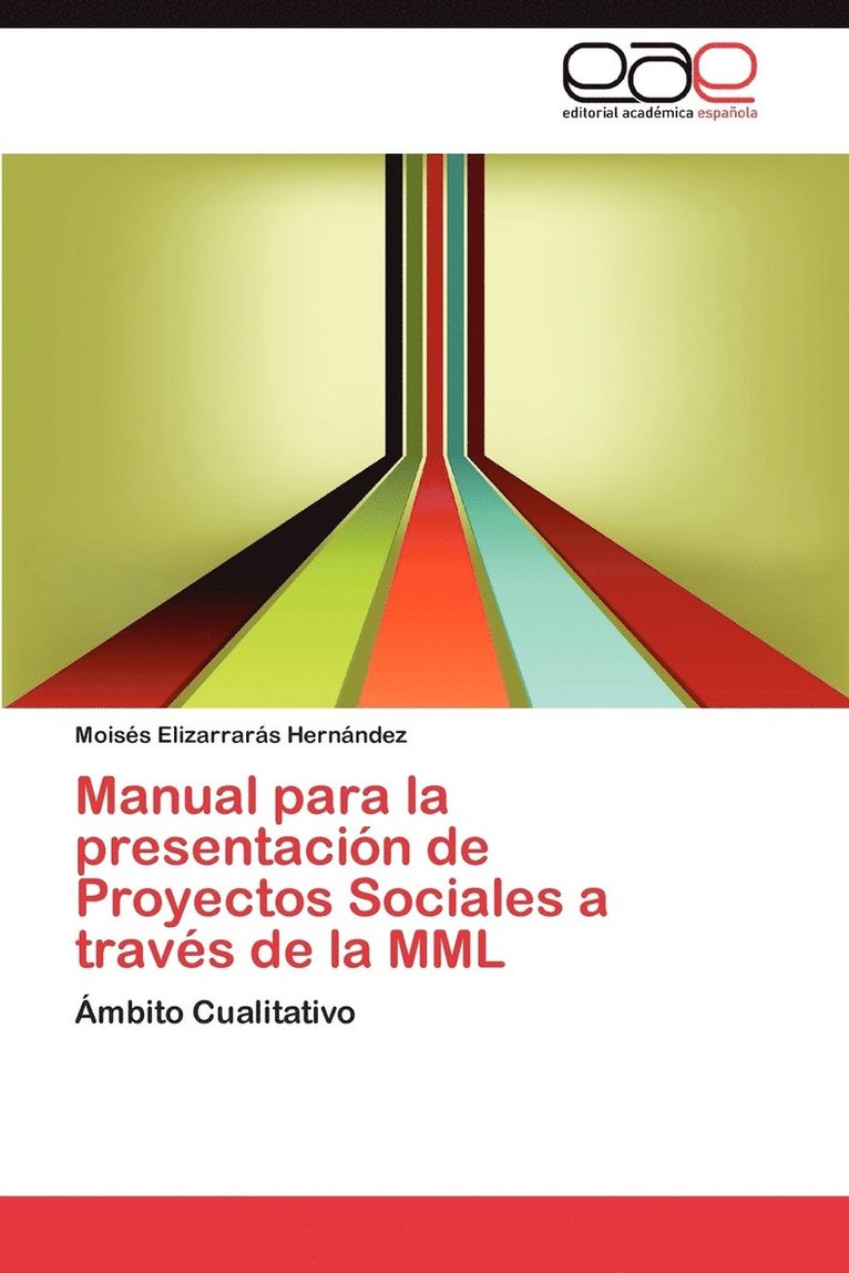 Manual Para La Presentacion de Proyectos Sociales a Traves de La MML 1