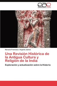 bokomslag Una Revision Historica de La Antigua Cultura y Religion de La India