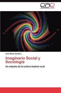bokomslag Imaginario Social y Sociologa