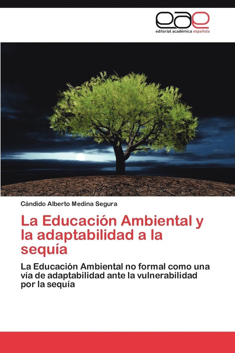 La Educacion Ambiental y La Adaptabilidad a la Sequia 1
