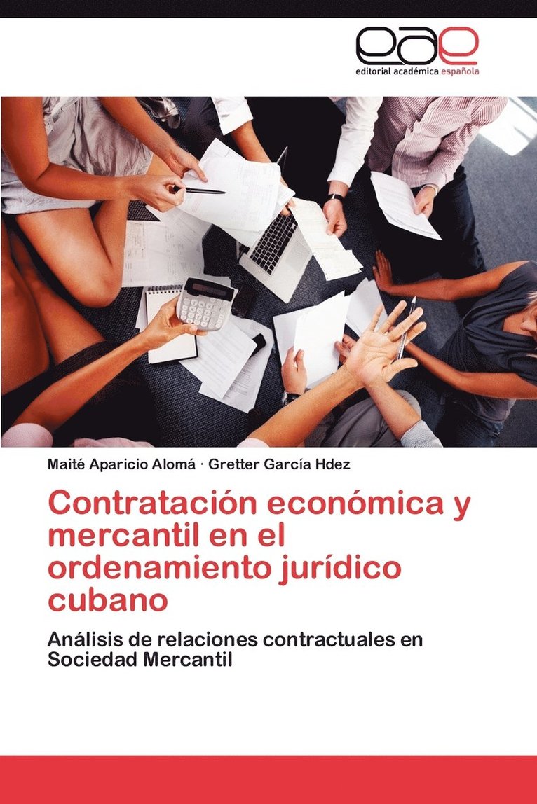 Contratacin econmica y mercantil en el ordenamiento jurdico cubano 1