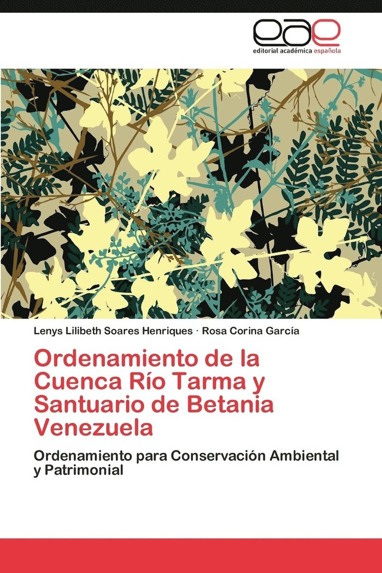 Ordenamiento de La Cuenca Rio Tarma y Santuario de Betania Venezuela 1