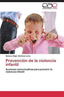 Prevencion de La Violencia Infantil 1