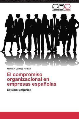 El compromiso organizacional en empresas espaolas 1