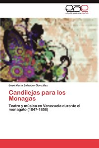 bokomslag Candilejas Para Los Monagas