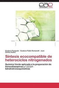bokomslag Sintesis Ecocompatible de Heterociclos Nitrogenados