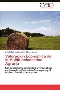 bokomslag Valoracin Econmica de la Multifuncionalidad Agraria