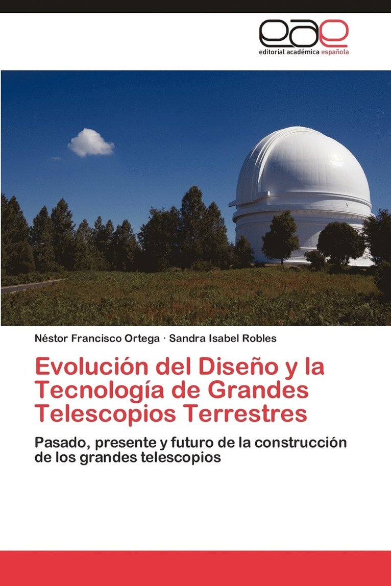 Evolucion del Diseno y La Tecnologia de Grandes Telescopios Terrestres 1