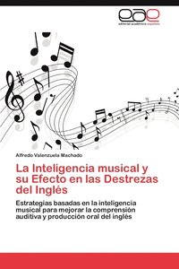 bokomslag La Inteligencia Musical y Su Efecto En El Aprendizaje del Ingles