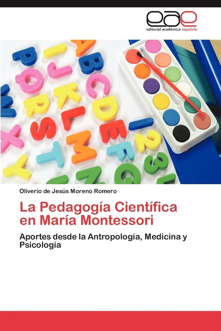 La Pedagoga Cientfica en Mara Montessori 1