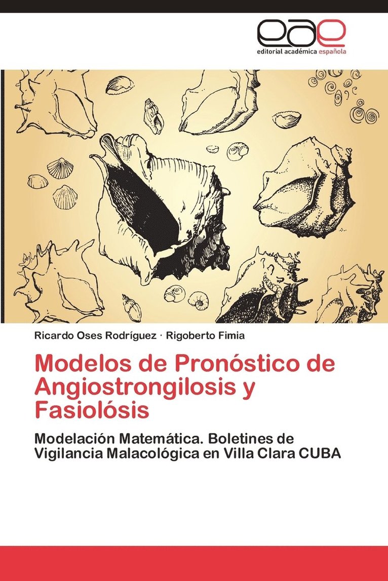 Modelos de Pronostico de Angiostrongilosis y Fasciolosis 1