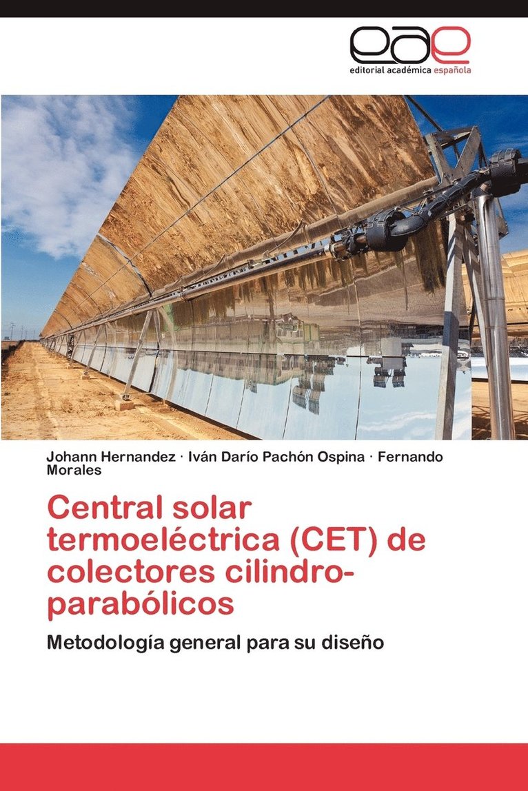 Central Solar Termoelectrica (CET) de Colectores Cilindro-Parabolicos 1