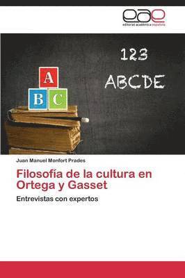 Filosofa de la cultura en Ortega y Gasset 1