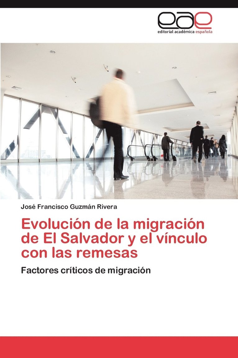 Evolucin de la migracin de El Salvador y el vnculo con las remesas 1