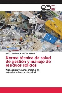 bokomslag Norma tcnica de salud de gestin y manejo de residuos slidos