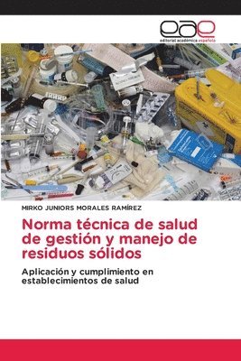 bokomslag Norma tcnica de salud de gestin y manejo de residuos slidos