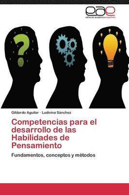 Competencias para el desarrollo de las Habilidades de Pensamiento 1