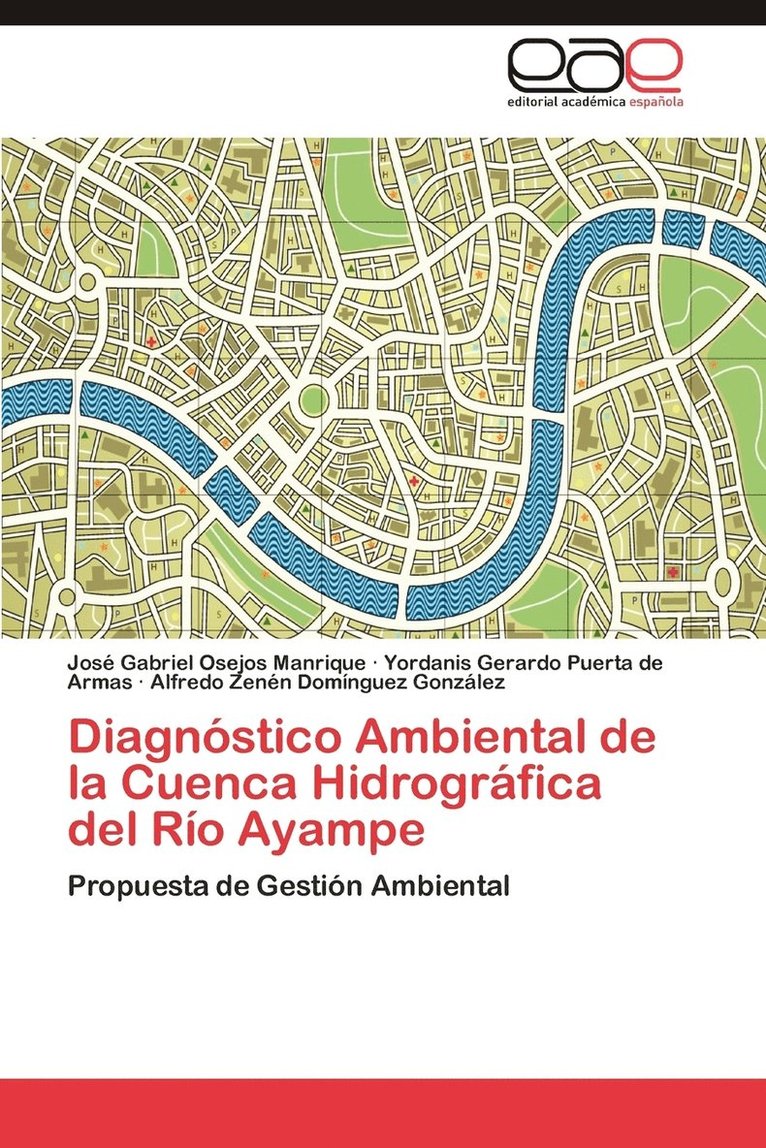 Diagnostico Ambiental de La Cuenca Hidrografica del Rio Ayampe 1