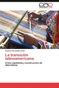 bokomslag La Transicion Latinoamericana