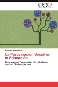 bokomslag La Participacion Social En La Educacion