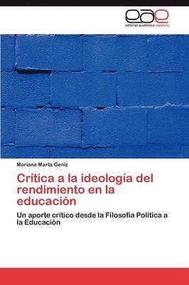 Critica a la Ideologia del Rendimiento En La Educacion 1