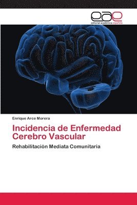 bokomslag Incidencia de Enfermedad Cerebro Vascular