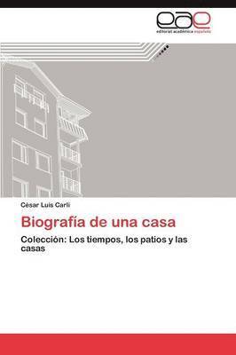 bokomslag Biografia de Una Casa