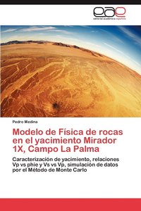 bokomslag Modelo de Fisica de Rocas En El Yacimiento Mirador 1x, Campo La Palma