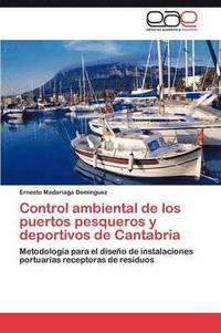 bokomslag Control Ambiental de Los Puertos Pesqueros y Deportivos de Cantabria