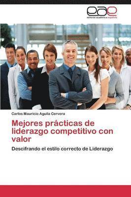 Mejores Practicas de Liderazgo Competitivo Con Valor 1