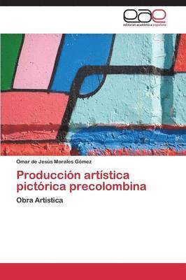 Produccion Artistica Pictorica Precolombina 1