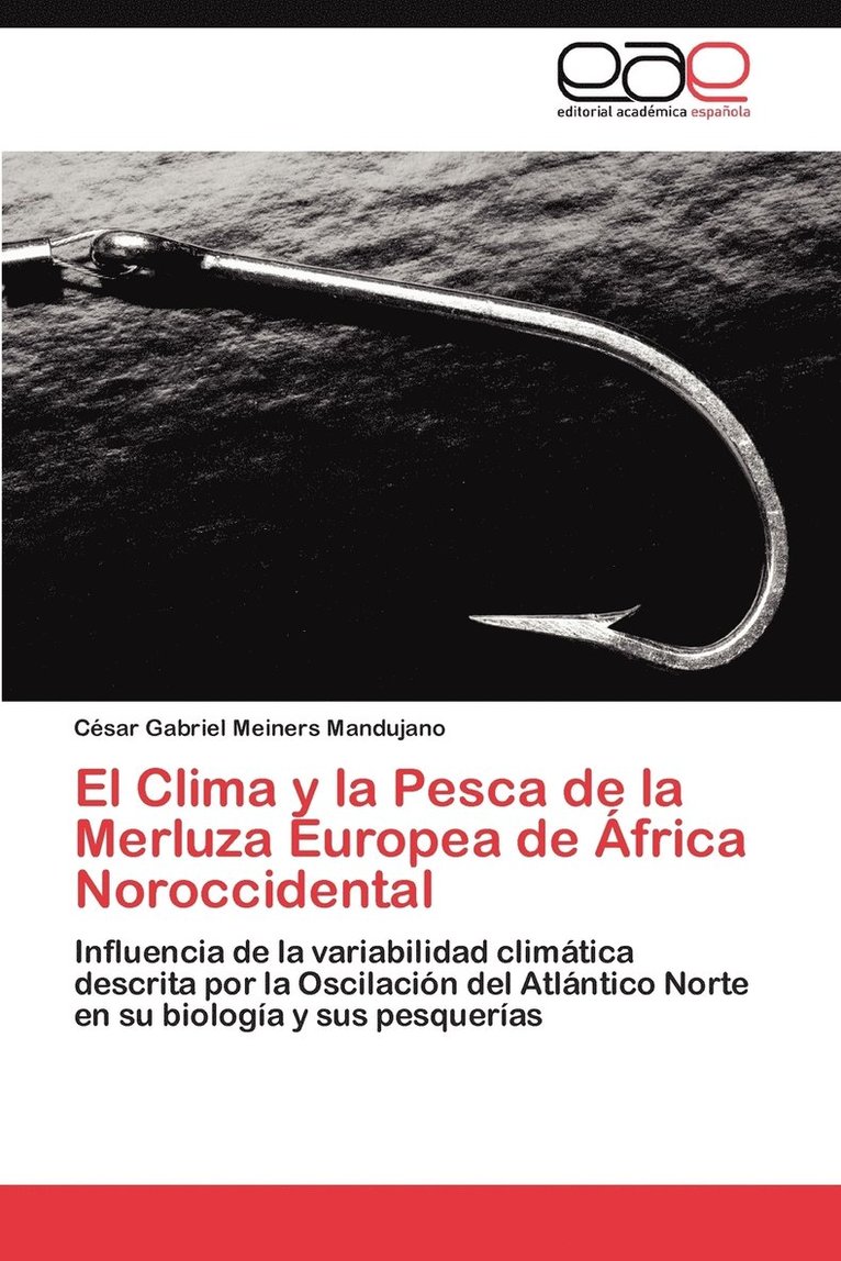 El Clima y La Pesca de La Merluza Europea de Africa Noroccidental 1