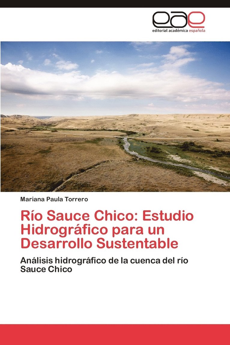 Rio Sauce Chico 1