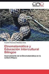 bokomslag Etnomatematica y Educacion Intercultural Bilingue