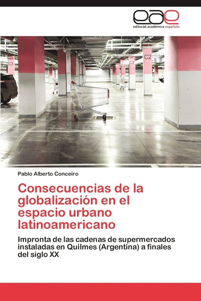 Consecuencias de La Globalizacion En El Espacio Urbano Latinoamericano 1