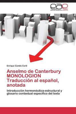 Anselmo de Canterbury Monologion Traduccion Al Espanol, Anotada 1
