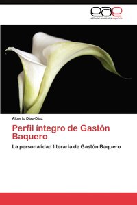 bokomslag Perfil Integro de Gaston Baquero