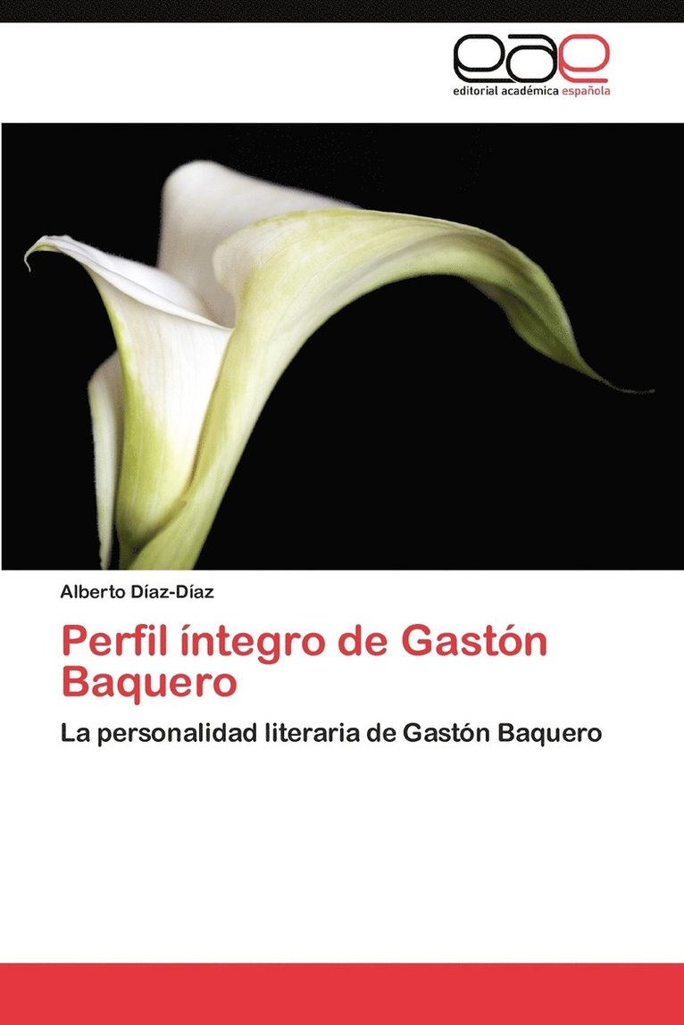 Perfil Integro de Gaston Baquero 1