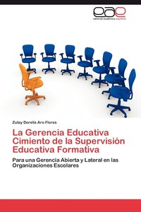 bokomslag La Gerencia Educativa Cimiento de la Supervisin Educativa Formativa