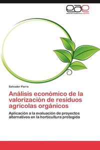 bokomslag Analisis Economico de La Valorizacion de Residuos Agricolas Organicos