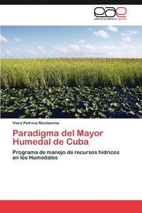 bokomslag Paradigma del Mayor Humedal de Cuba