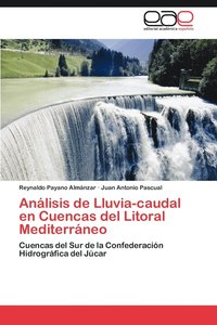 bokomslag Analisis de Lluvia-Caudal En Cuencas del Litoral Mediterraneo