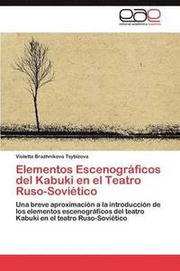 bokomslag Elementos Escenograficos del Kabuki En El Teatro Ruso-Sovietico