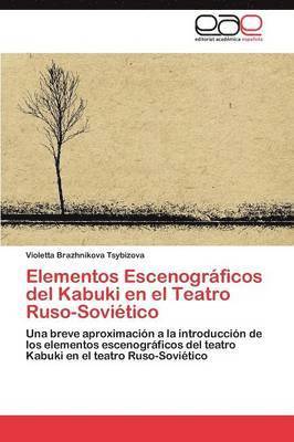 Elementos Escenograficos del Kabuki En El Teatro Ruso-Sovietico 1