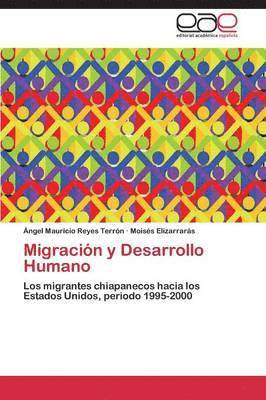 bokomslag Migracin y Desarrollo Humano