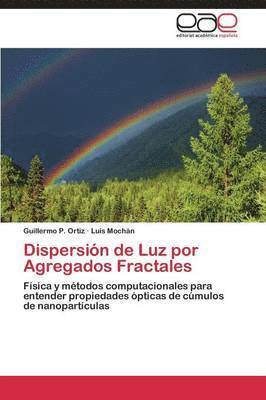 Dispersin de Luz por Agregados Fractales 1